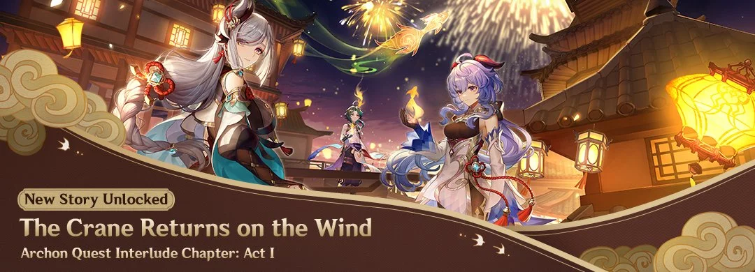 Archon Quest Interlude Chapter: Act I - "The Crane Returns on the Wind" Coming Soon
