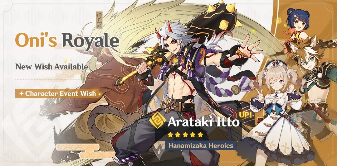 Event Wish "Oni's Royale" - Boosted Drop Rate for "Hanamizaka Heroics" Arataki Itto (Geo)!