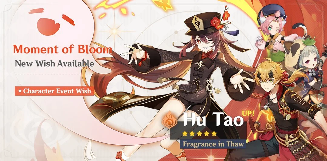 Event Wish "Moment of Bloom" - Boosted Drop Rate for "Fragrance in Thaw" Hu Tao (Pyro)!
