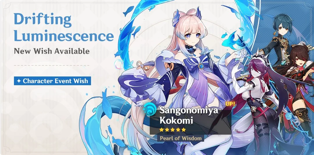 Event Wish "Drifting Luminescence" - Boosted Drop Rate for "Pearl of Wisdom" Sangonomiya Kokomi (Hydro)!