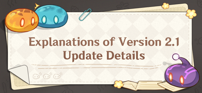 Explanations of Version 2.1 Update Details