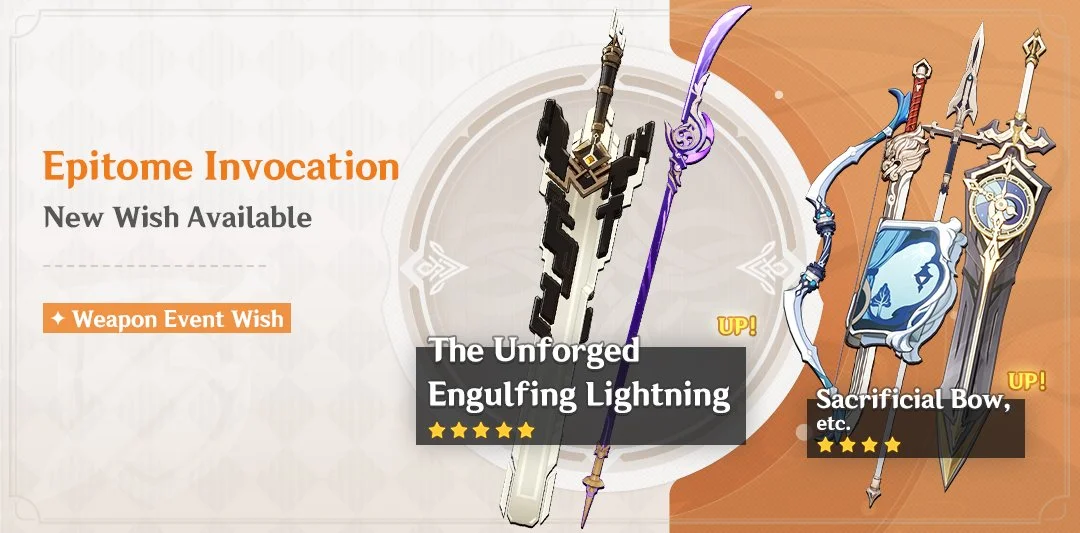Event Wish "Epitome Invocation" - Boosted Drop Rate for Engulfing Lightning (Polearm) and The Unforged (Claymore)!