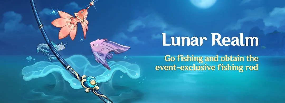"Lunar Realm" Event: Go fishing and obtain the event-exclusive fishing rod!