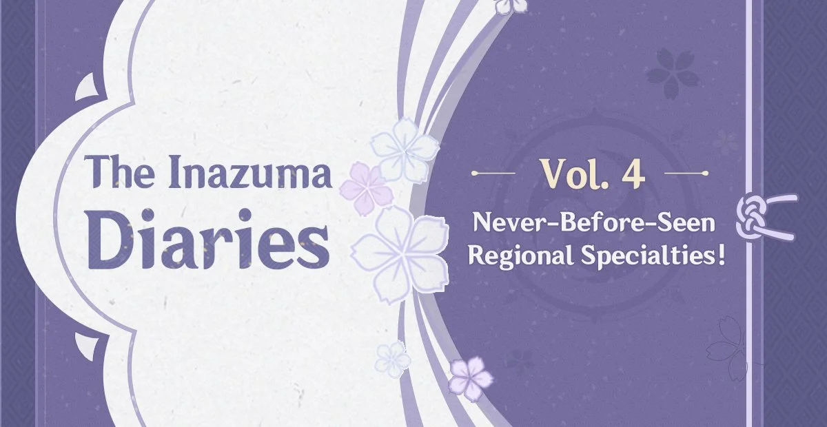 The Inazuma Diaries Vol. 4 Never-Before-Seen Regional Specialties!