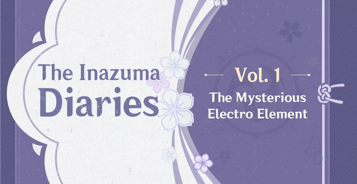 The Inazuma Diaries Vol. 1: The Mysterious Electro Element