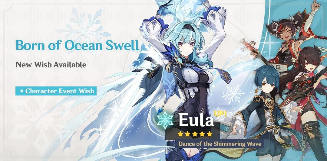 Event Wish "Born of Ocean Swell" - Boosted Drop Rate for "Dance of the Shimmering Wave" Eula (Cryo)!
