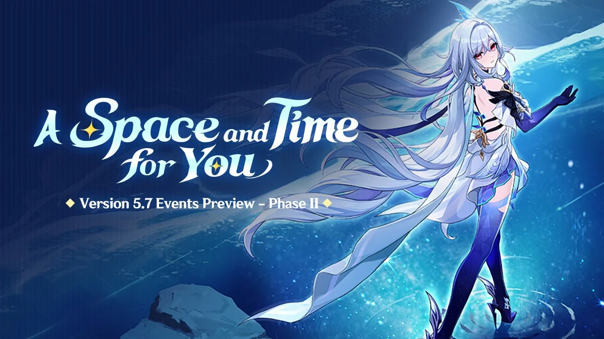 "A Space and Time for You" Version 5.7 Events Preview - Phase II