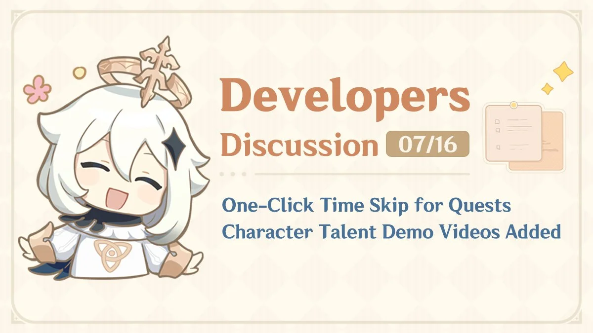 One-Click Time Skip for Quests and Character Talent Demo Videos Added | Developers Discussion — 07/16/2025
