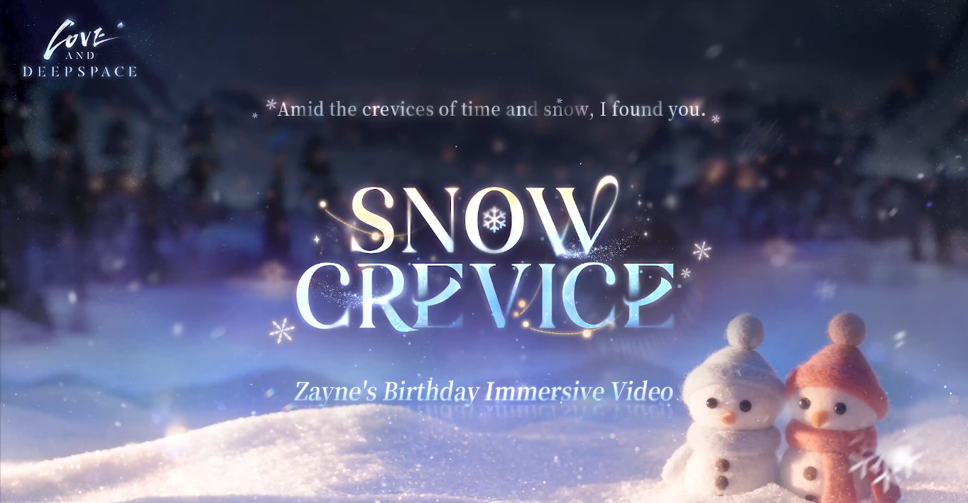[Snow Crevice] Zayne's Birthday Immersive Video