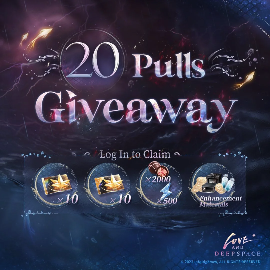 Love and Deepspace | 20 Pulls Giveaway!