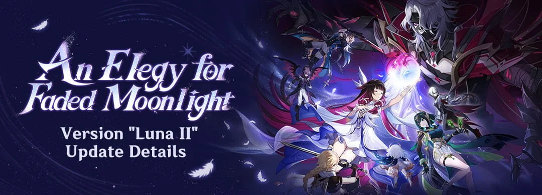 Song of the Welkin Moon: Reprise — "An Elegy for Faded Moonlight": Version "Luna II" Update Details
