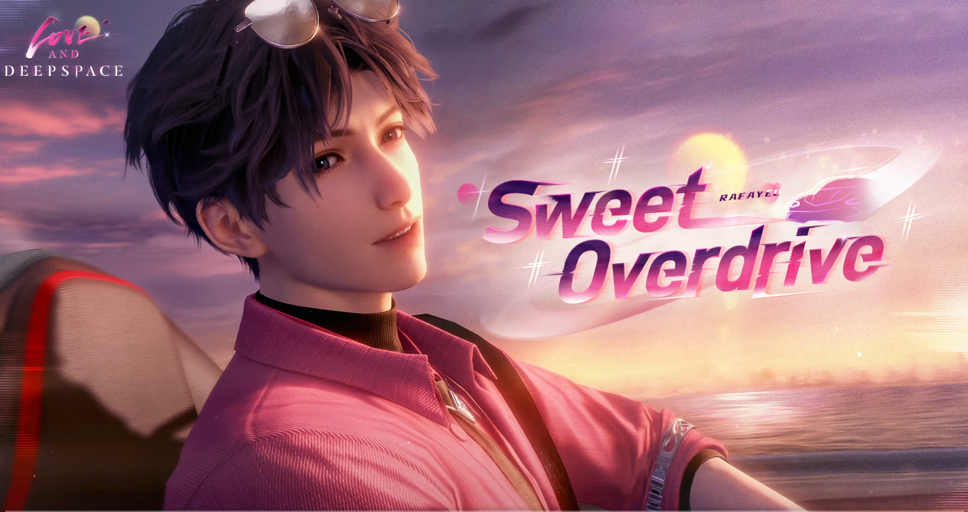 Love and Deepspace | Trailer of New 5-Star Memory [Rafayel: Sweet Overdrive] Released!