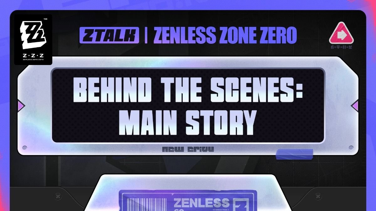 ZTALK | Behind the Scenes of Zenless Zone Zero's Main Story