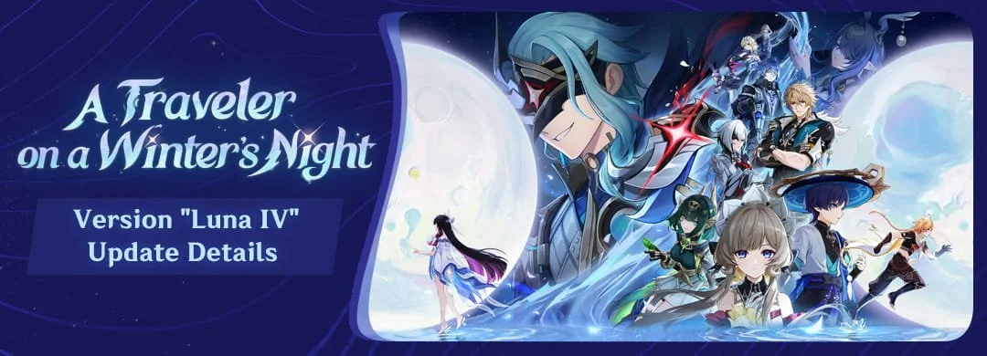 Song of the Welkin Moon: Postlude — "A Traveler on a Winter's Night": Version "Luna IV" Update Details