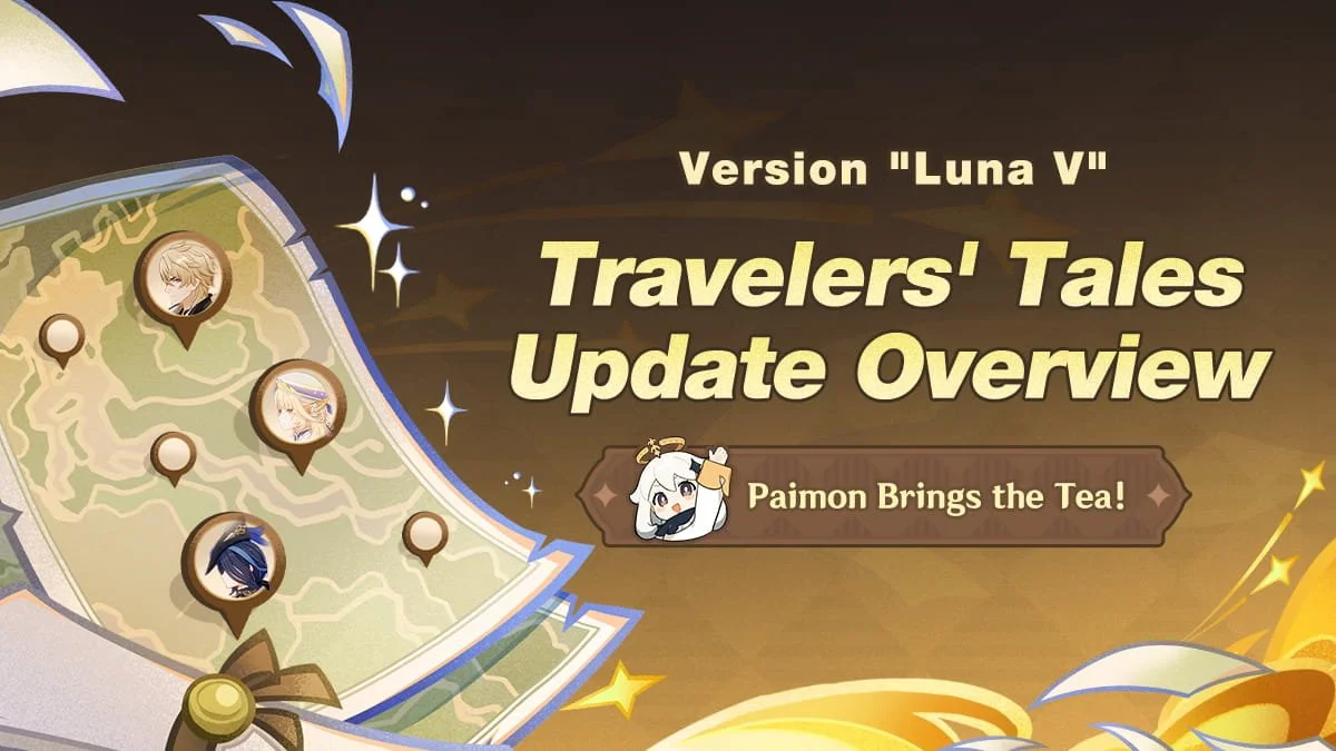 Version "Luna V" Travelers' Tales Update Overview: Paimon Brings the Tea!