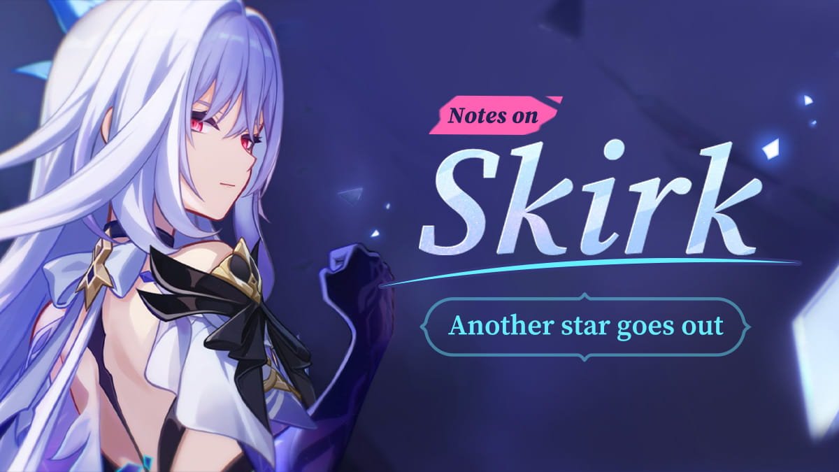 Another Star Goes Out — Notes on Skirk