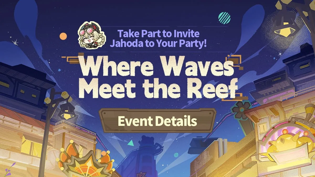 "Where Waves Meet the Reef" Event: Take Part to Invite Jahoda to Your Party!