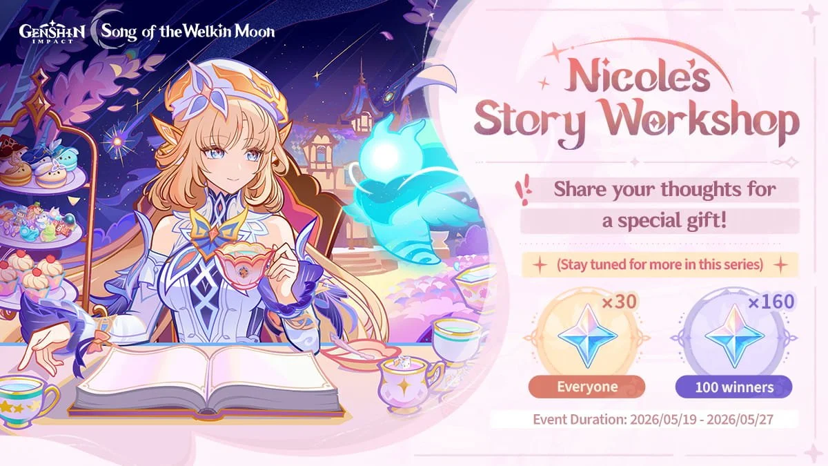 Genshin Impact “Nicole’s Story Workshop” Event Guide (May 2026)