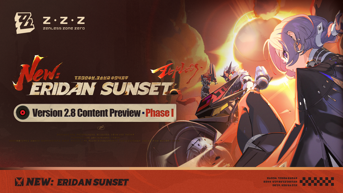 Zenless Zone Zero Version 2.8 “New: Eridan Sunset” Phase I Content Preview Guide