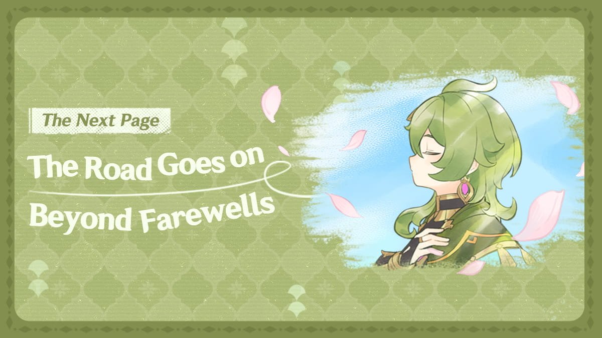 Genshin Impact "The Next Page | The Road Goes on Beyond Farewells" Explained: Memories, Departures, and New Journeys