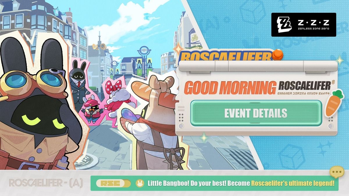 Good Morning, Roscaelifer Event Guide: Rewards, Gameplay, and How to Become Roscaelifer’s Ultimate Legend