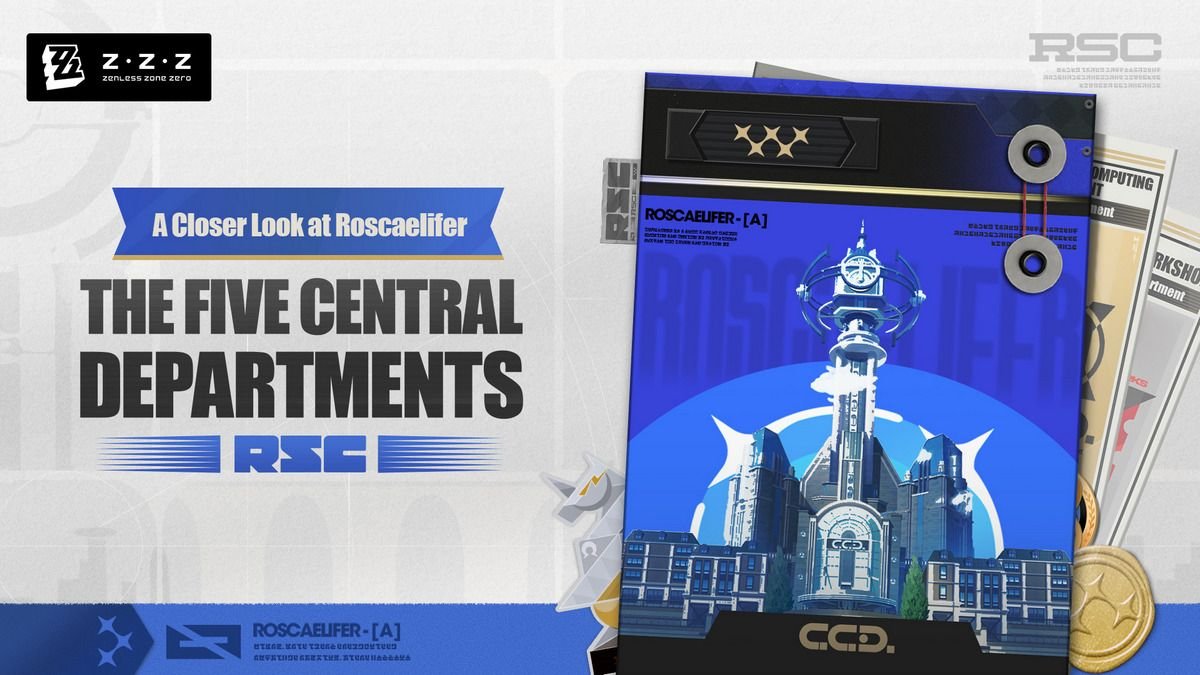 A Closer Look at Roscaelifer: Understanding the Five Central Departments in Zenless Zone Zero