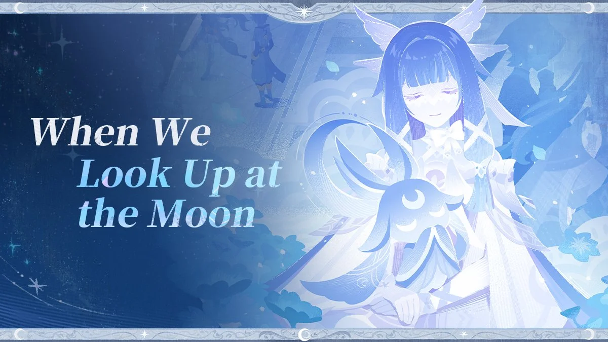 Genshin Impact “When We Look Up at the Moon” Explores the Game’s Expanding Lunar Mystery