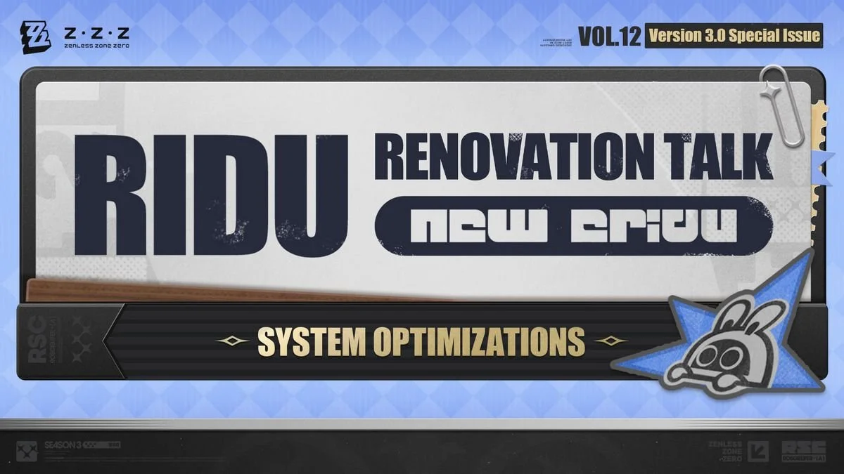 Ridu Renovation Talk Vol. 12: Zenless Zone Zero Version 3.0 Brings Smarter System Optimizations