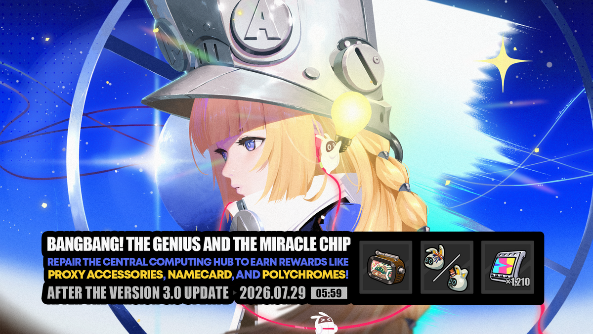 “Bangbang! The Genius and the Miracle Chip” Event Guide: Rewards, Gameplay, and How to Unlock the Version 3.0 Event