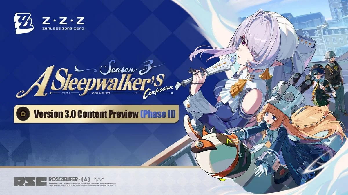 Zenless Zone Zero Version 3.0 Phase II: A Sleepwalker’s Confession Guide