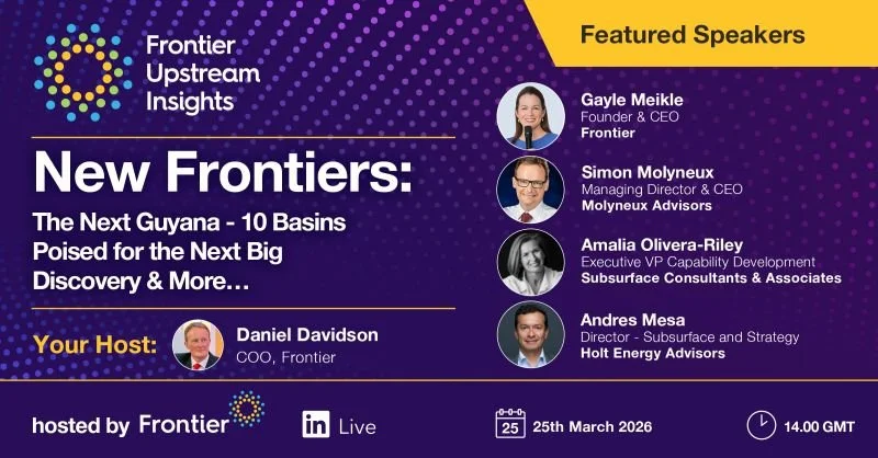 Frontier Upstream Insights - New Frontiers: The Next Guyana