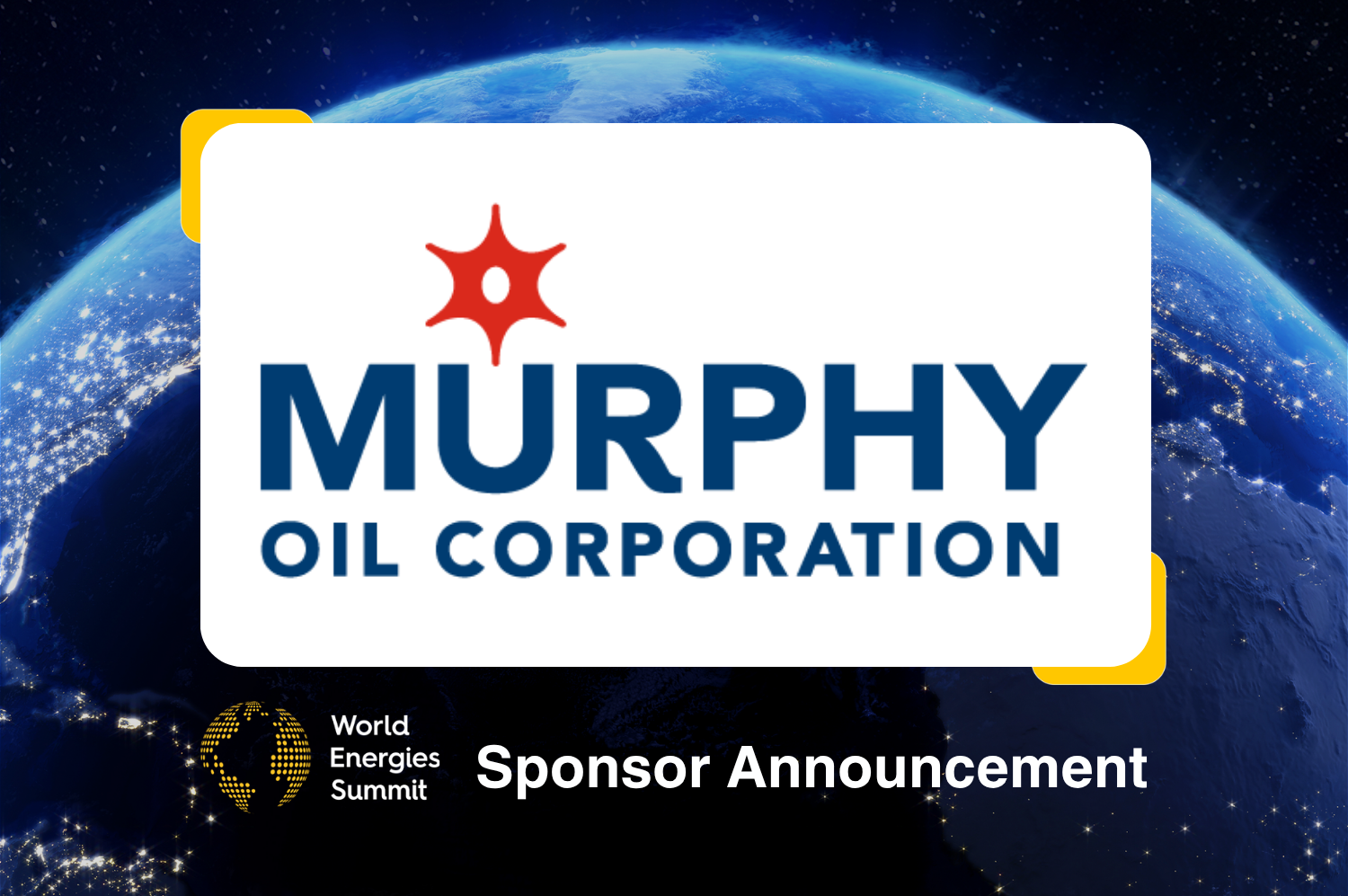 Murphy Oil Corporation Confirmed as Key Sponsor of World Energies Summit 2026