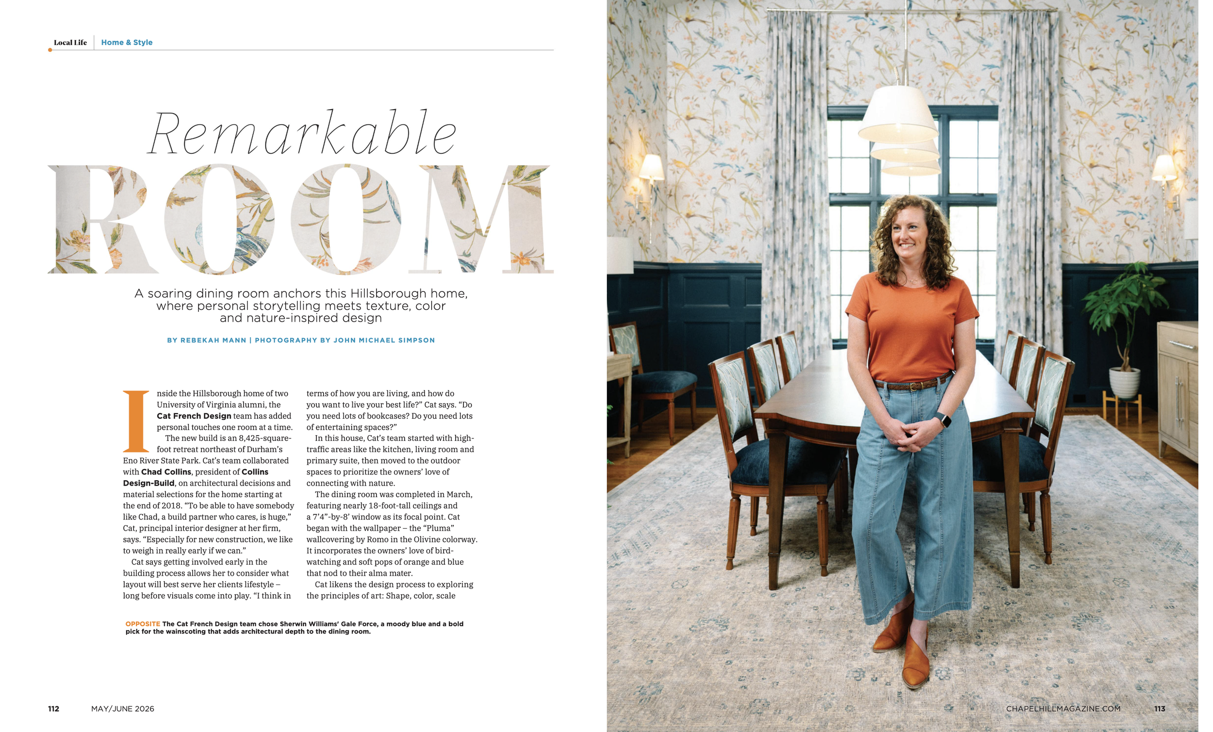 excerpt from chapel hill magazine feature called remarkable room with a picture of cat french standing in a dining room with tall ceilings and nature inspired decor