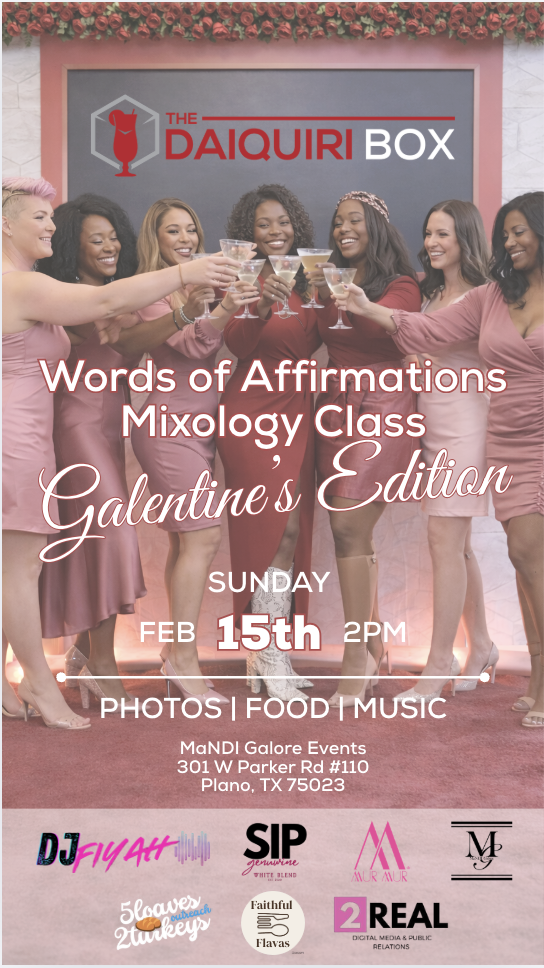 Words of Affirmation Mixology Class - Galentine's Edition