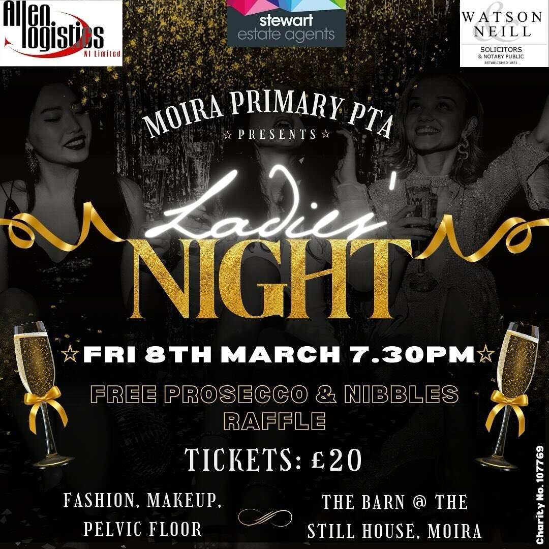 Looking forward to talking and sharing at Moira Prinary Schools PTA Ladies Night 🙌🏼 Who&rsquo;s joining us?? 💃🏼 LADIES&rsquo; NIGHT - Fri 8th March @7.30pm 💃🏼
The Barn @thestillhousemoira 

Come join us to celebrate International Women&rsquo;s 