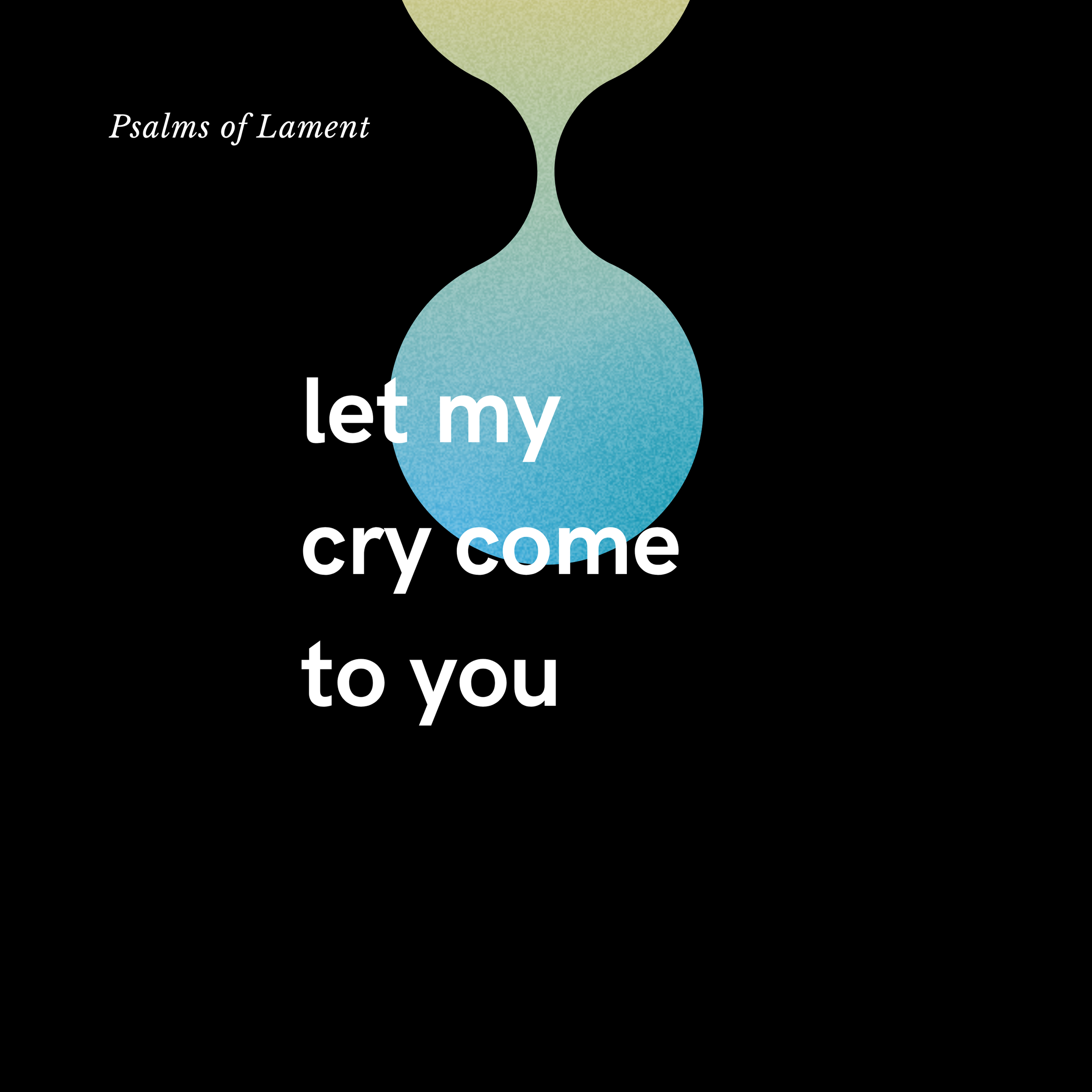 Lamenting the sense of separation from God