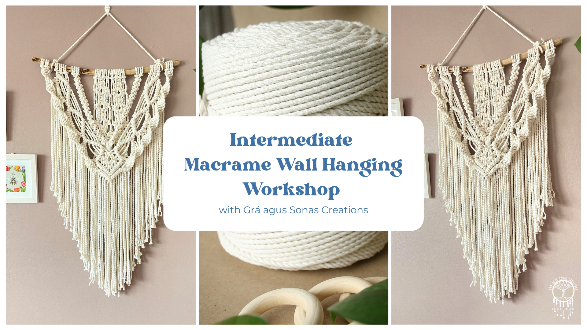 Intermediate Macrame Wall Hanging Workshop, April 18th, 2026. €95