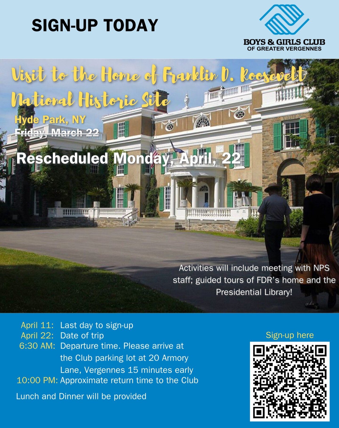 Field Trip Alert! The Teen Center and the Boys &amp; Girls Club are teaming up to offer local teens an amazing opportunity to visit the home of Franklin D. Roosevelt. Follow the QR code to register. Registration due by April 11th, NO EXCEPTIONS. Plea