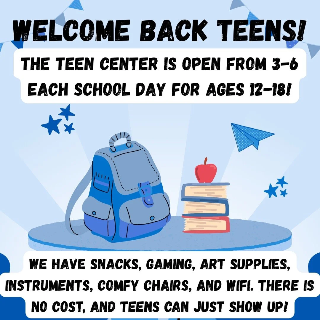 If school is open, The Teen Center is too! We are open each school day from 3-6pm, or 1-6pm on Early Release days. All of our programming is free, and teens ages 12-18 (7th-12th grade) are welcome to come on their own and sign themselves in. MUMS stu