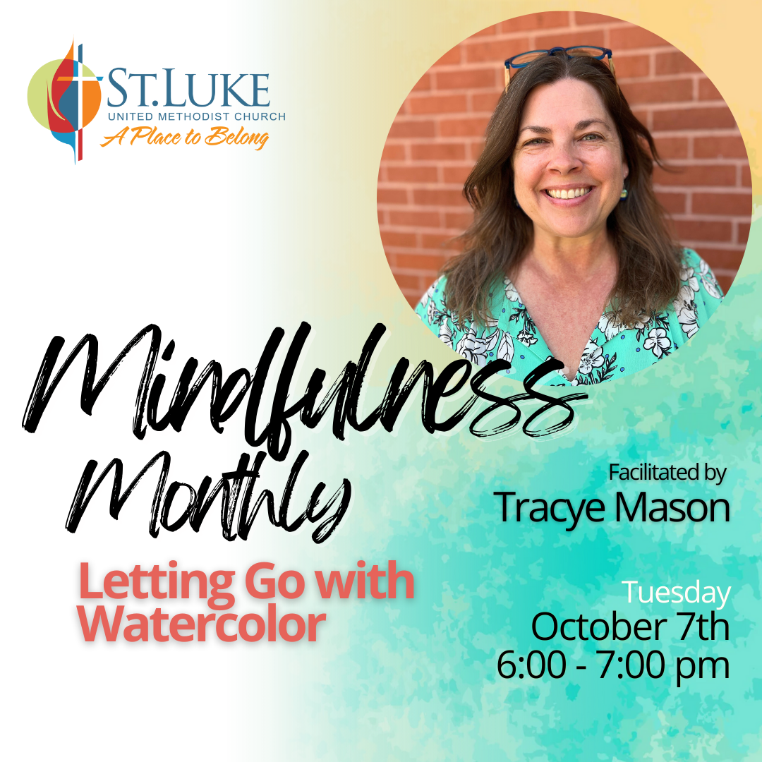 Mindfulness Monthly | Letting Go with Watercolors