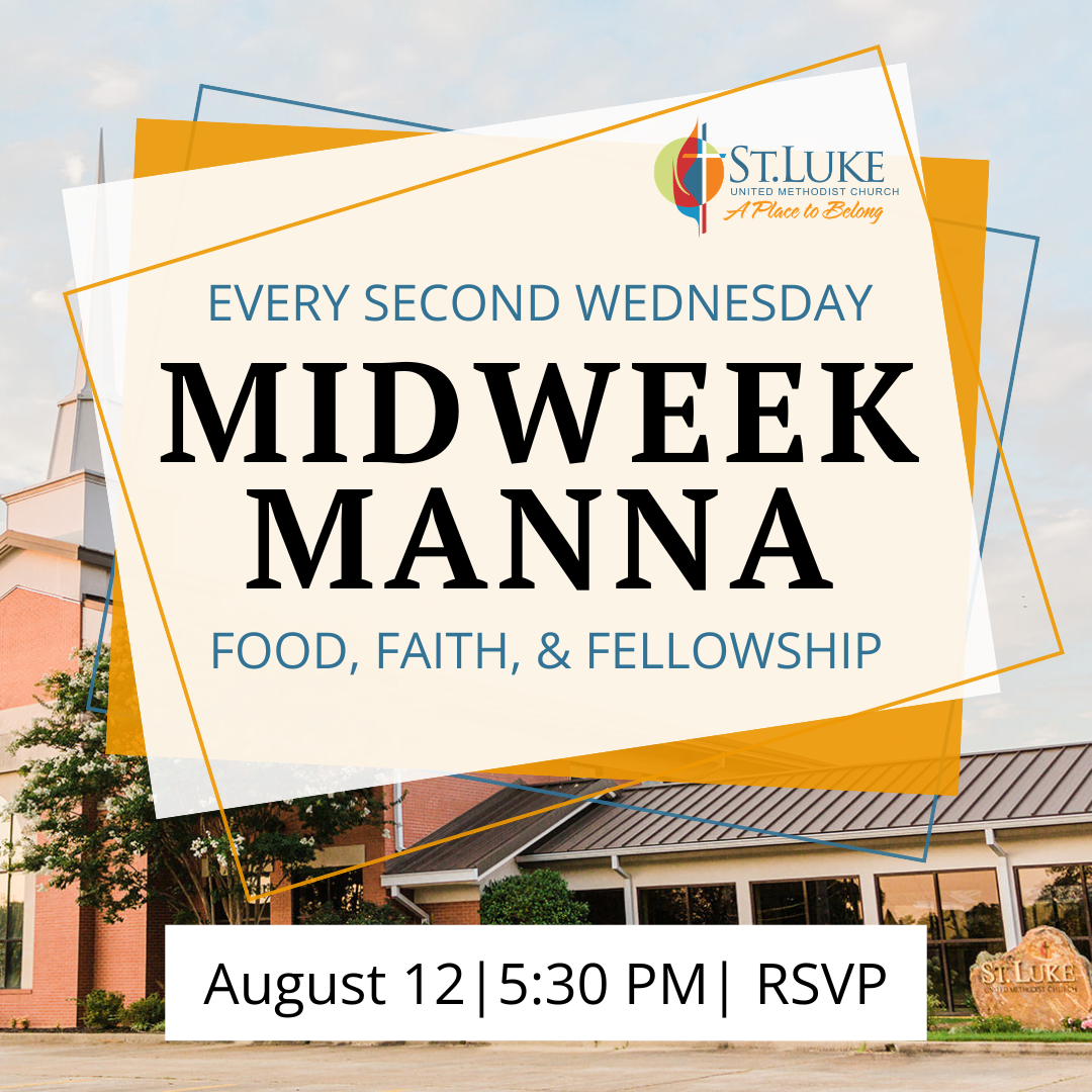 Midweek Manna | August