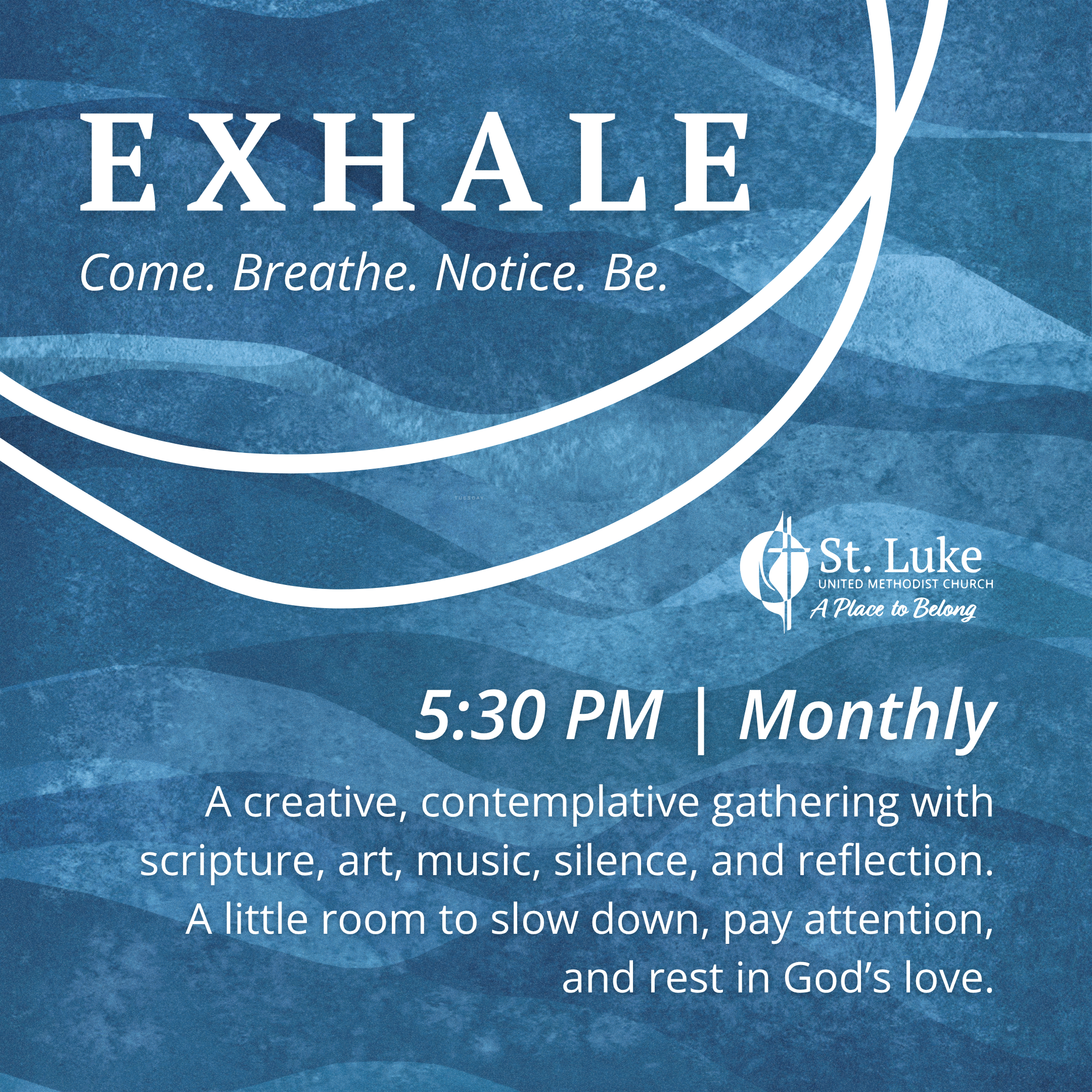 Exhale: A Creative, Contemplative Gathering