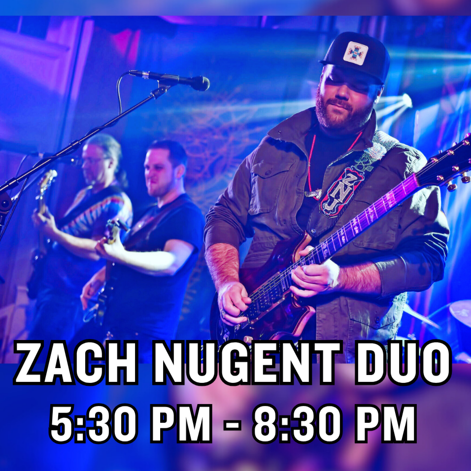 Live Music: Zach Nugent (Duo)