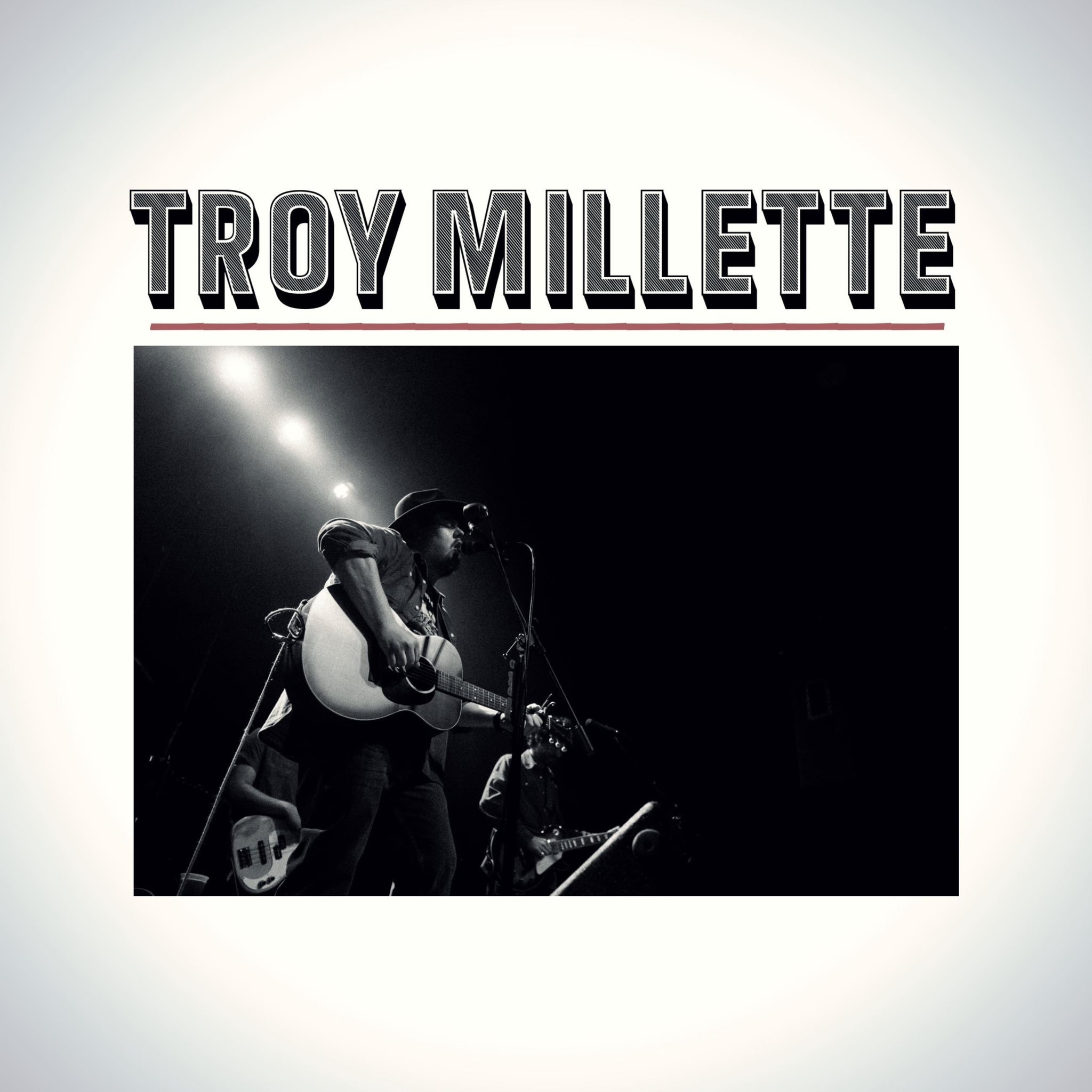 Live Music: Troy Millette