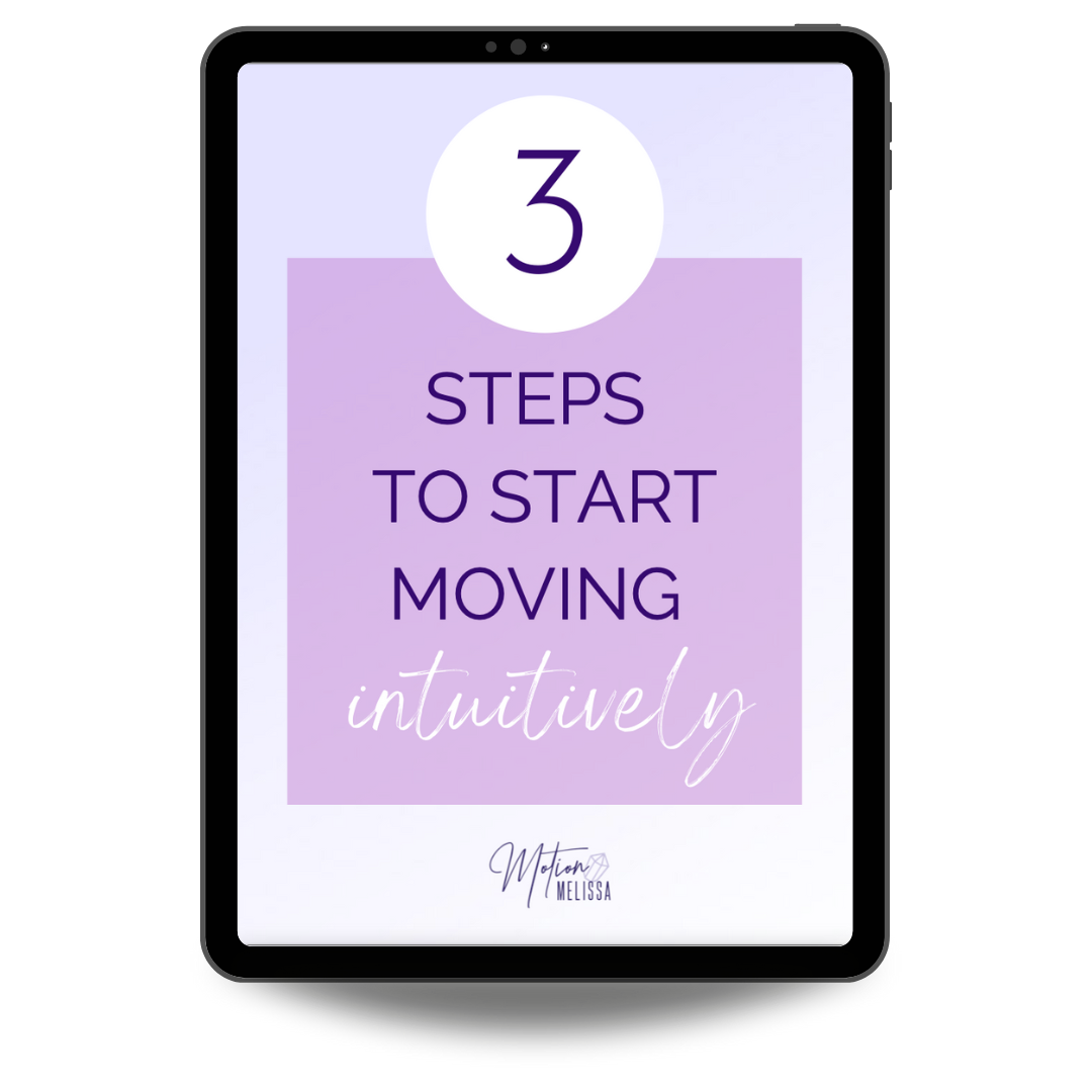 Digital tablet displaying a guide titled "3 Steps to Start Moving Intuitively" with a purple background and the logo "Motion Melissa" at the bottom.