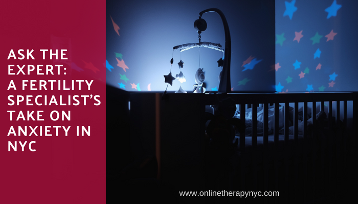 A baby crib with a mobile hanging above it is in a dimly lit room with colored lights projecting stars onto the walls. A red box on the side of the image contains text that says "Ask the Expert: A Fertility Specialist's Take on Anxiety in NYC"