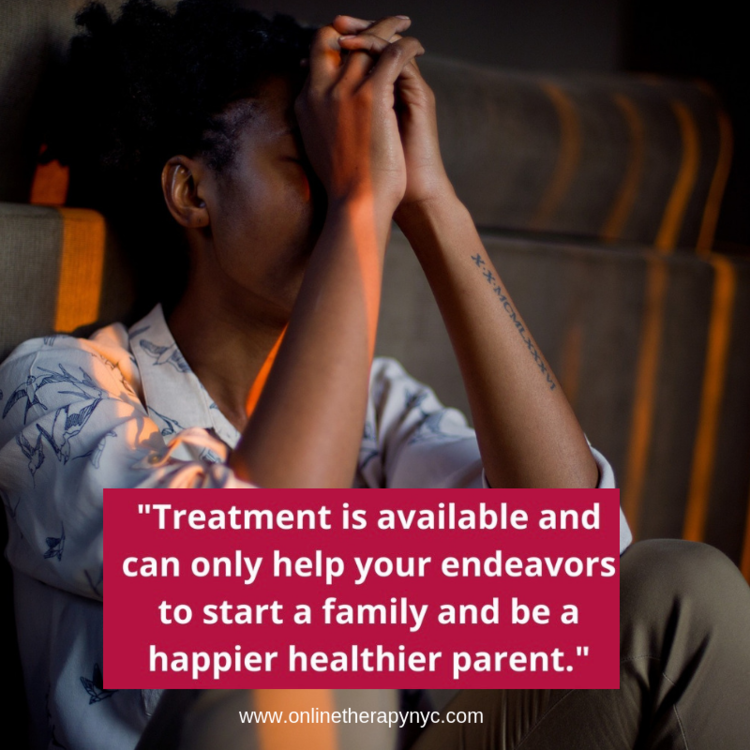 An individual sitting on the floor hiding their face with their hands. The words "Treatment is available and can only help your endeavors to start a family and be a happier healthier parent" are in a red box at the bottom of the image.