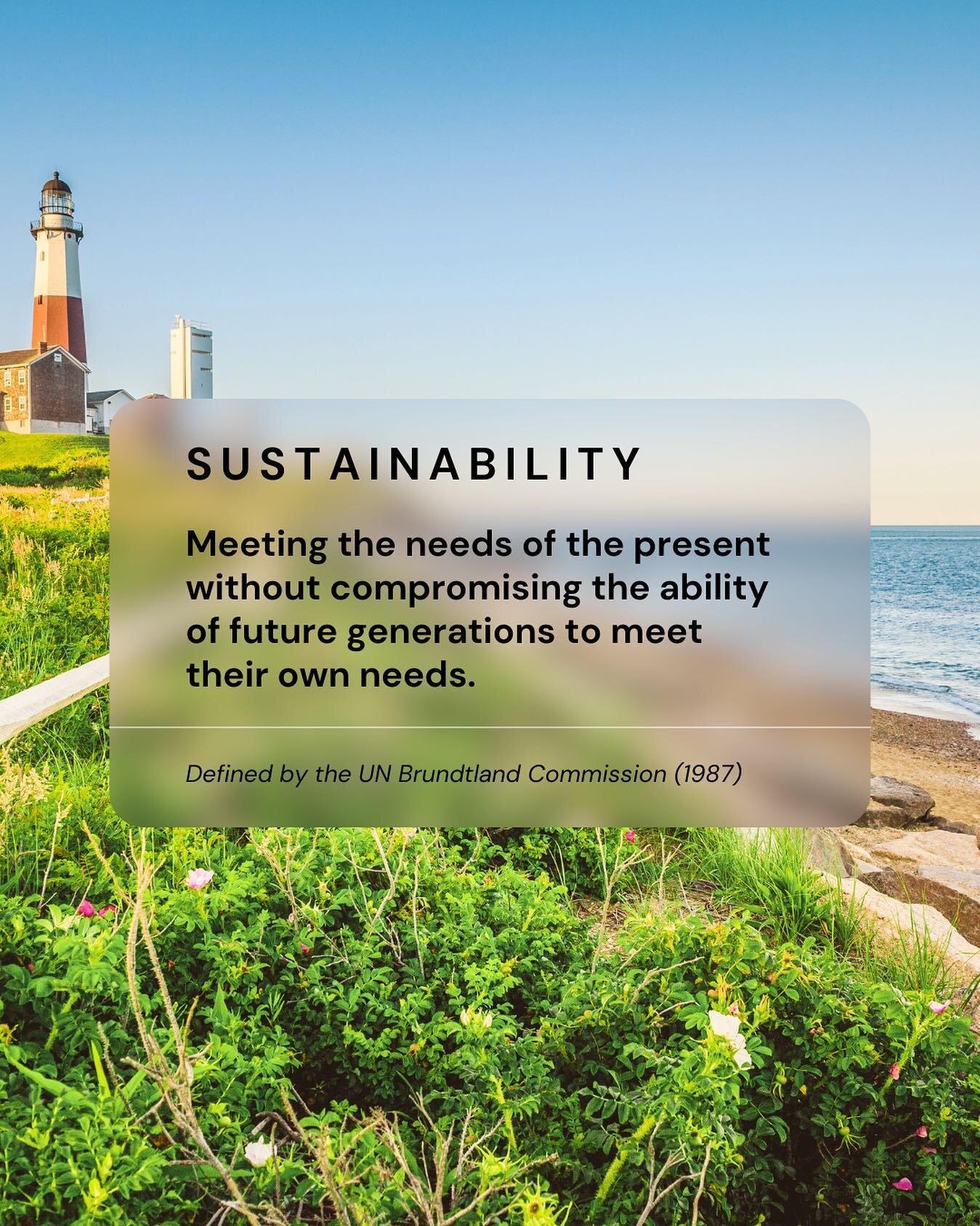 🤔 It's in our name, but what does it mean? We thought we'd share our favorite definition of &quot;sustainability!&quot;

As defined by the UN Brundtland Commission in 1987: Sustainability is meeting the needs of the present without compromising the 