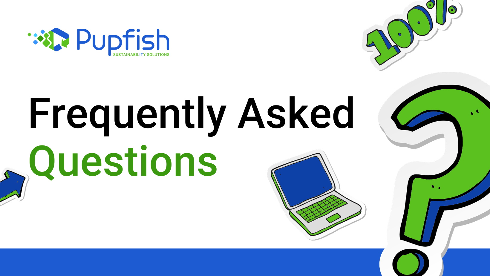 Frequently Asked Questions