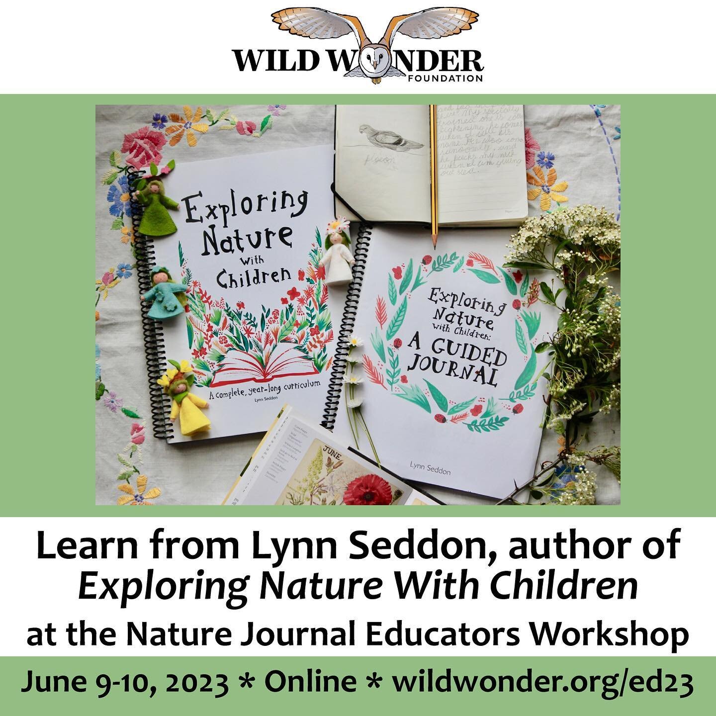 Do you teach nature journaling or do you want to learn how to teach nature journaling? Visit wildwonder.org/ed23 to register now for the Wild Wonder Nature Journal Educators Workshop, online June 9-10, 2023, and get inspired with the latest best prac